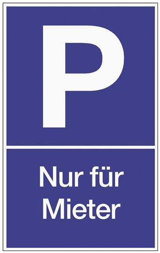 Parkplatzbeschilderung Parken für Mieter L250 x B400 mm Ku.blau/weiß