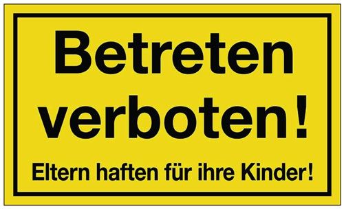 Hinweiszeichen Betreten verboten L300 x B200 mm gelb schwarz Ku.